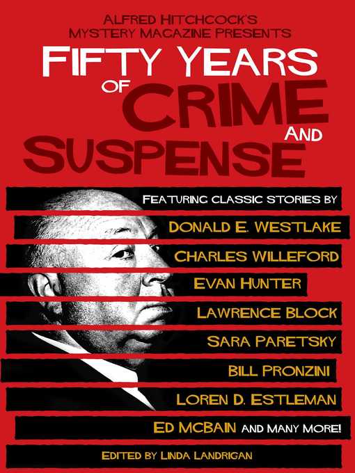 Title details for Alfred Hitchcock's Mystery Magazine Presents Fifty Years of Crime and Suspense by Linda Landrigan - Wait list